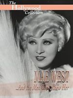 Watch Mae West and the Men Who Knew Her Fmovies