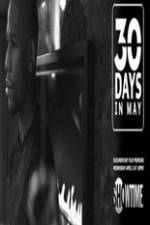 Watch 30 Days in May Fmovies
