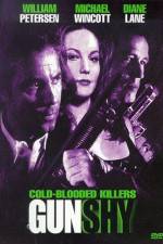 Watch Gunshy Fmovies