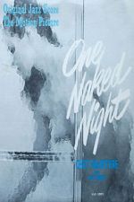 Watch One Naked Night Fmovies