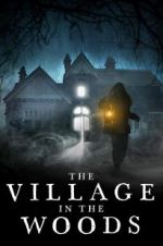 Watch The Village in the Woods Fmovies