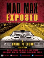 Watch Mad Max Exposed Fmovies