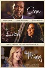Watch One Last Thing Fmovies