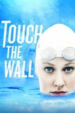 Watch Touch the Wall Fmovies