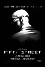 Watch Fifth Street Fmovies