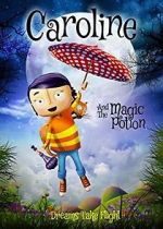 Watch Caroline and the Magic Potion Fmovies