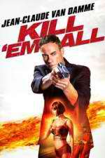 Watch Kill\'em All Fmovies