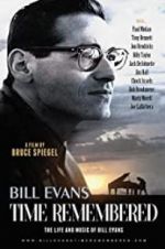 Watch Bill Evans: Time Remembered Fmovies