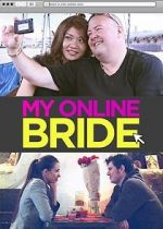 Watch My Online Bride Fmovies