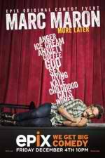 Watch Marc Maron: More Later Fmovies