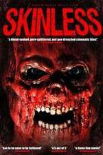 Watch Skinless Fmovies