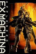 Watch Appleseed Saga : Ex Machina (Ekusu makina) Fmovies