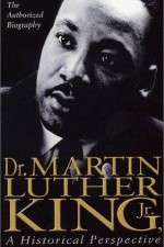 Watch Dr. Martin Luther King, Jr.: A Historical Perspective Fmovies