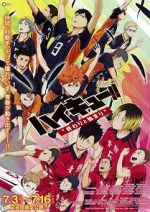 Watch Haikyuu!! The Movie 1: The End and the Beginning Fmovies
