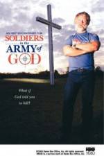 Watch Soldiers in the Army of God Fmovies