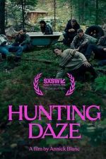 Watch Hunting Daze Fmovies