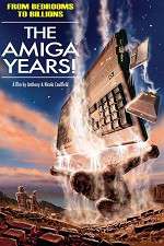 Watch From Bedrooms to Billions: The Amiga Years! Fmovies