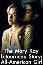 Watch Mary Kay Letourneau: All American Girl Fmovies