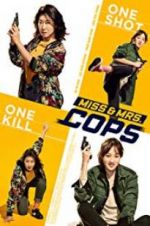 Watch Miss & Mrs. Cops Fmovies