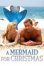Watch A Mermaid for Christmas Fmovies