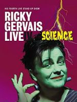 Watch Ricky Gervais: Live IV - Science Fmovies