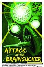 Watch Attack of the Brainsucker Fmovies