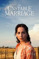 Watch An Unstable Marriage Fmovies