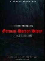 Watch German Horror Story - Teutonic Terror Tales Fmovies