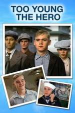 Watch Too Young the Hero Fmovies