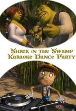 Watch Shrek in the Swamp Karaoke Dance Party Fmovies