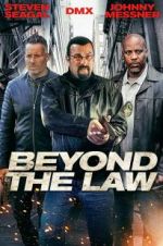 Watch Beyond the Law Fmovies