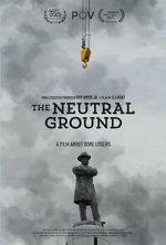 Watch The Neutral Ground Fmovies