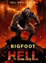 Watch Bigfoot Goes to Hell Fmovies