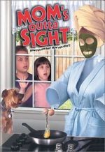 Watch Mom's Outta Sight Fmovies