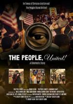 Watch The People, United! A Cinematic Diary Fmovies