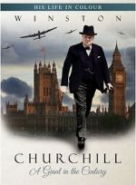 Watch Winston Churchill: A Giant in the Century Fmovies
