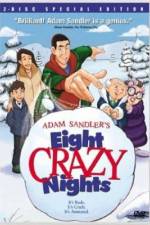 Watch Eight Crazy Nights Fmovies