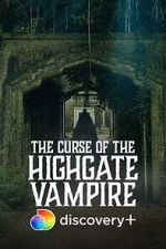 Watch The Curse of the Highgate Vampire Fmovies