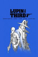 Watch LUPIN THE IIIRD: Zenigata and the Two Lupins Fmovies