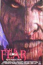 Watch The Fear: Resurrection Fmovies