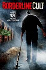 Watch Borderline Cult Fmovies