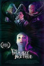 Watch The Invisible Mother Fmovies