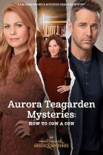 Watch Aurora Teagarden Mysteries: How to Con A Con Fmovies