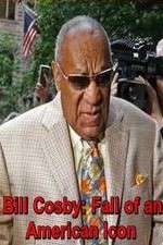 Watch Bill Cosby: Fall of an American Icon Fmovies
