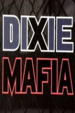 Watch Discovery Channel Dixie Mafia Fmovies