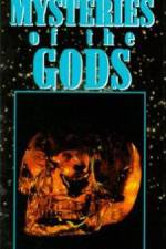 Watch Mysteries of the Gods Fmovies
