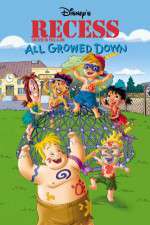 Watch Recess: All Growed Down Fmovies