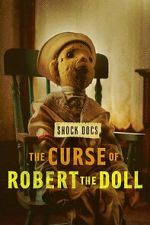 Watch The Curse of Robert the Doll Fmovies