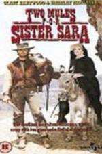 Watch Two Mules for Sister Sara Fmovies