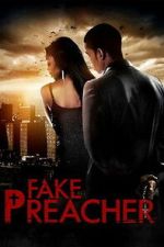 Watch Fake Preacher Fmovies